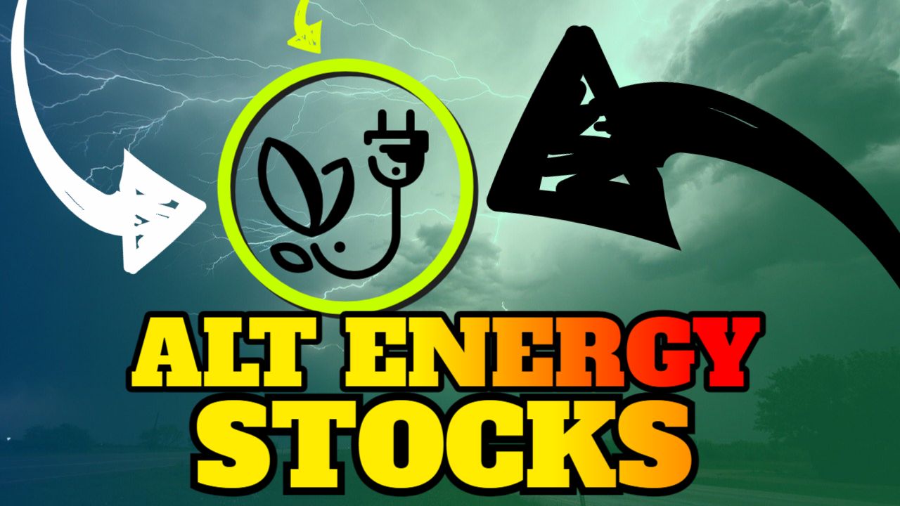 Alt Energy Stocks