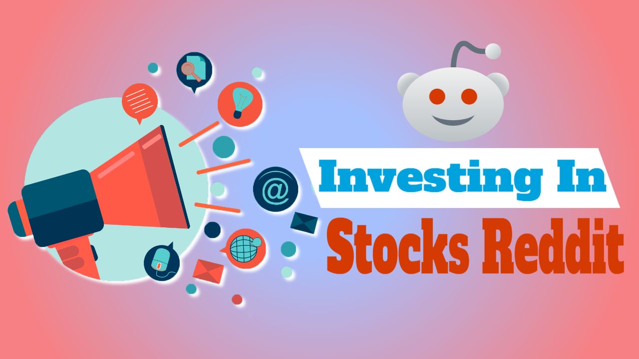 Investing In Stocks Reddit