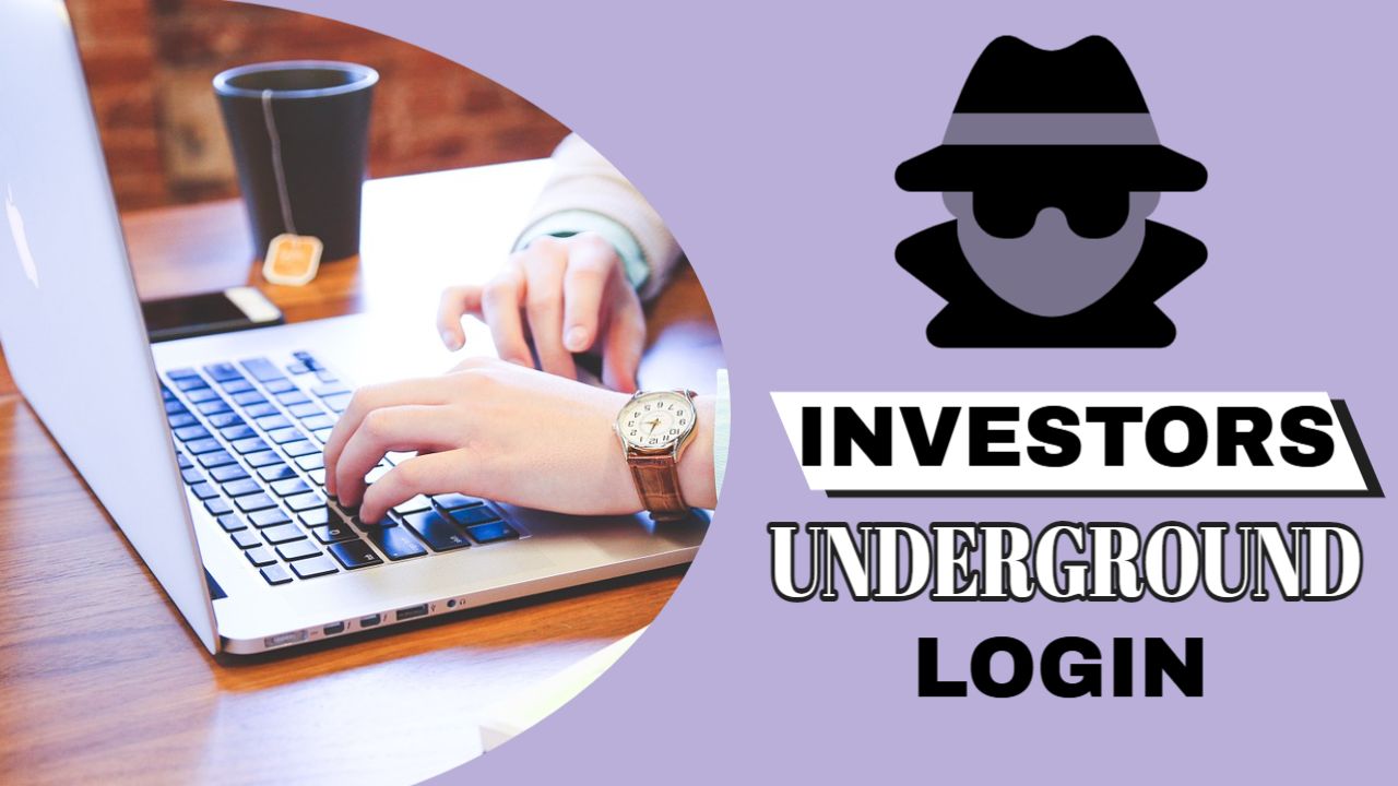 Investors Underground Login